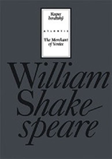 Levně Kupec benátský / The Merchant of Venice, 1. vydání - William Shakespeare