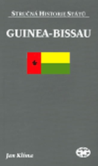 Levně Guinea-Bissau - stručná historie států - Jan Klíma