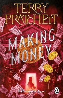 Levně Making Money: (Discworld Novel 36), 1. vydání - Terry Pratchett