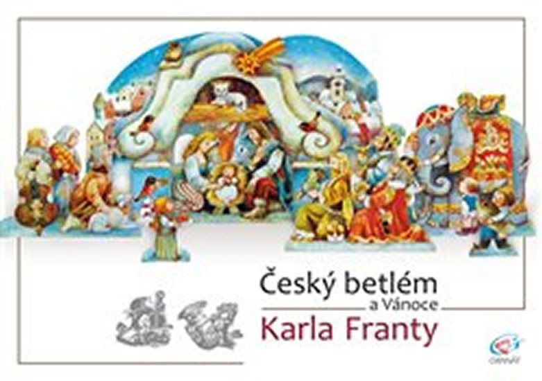 Kniha Český betlém a Vánoce Karla Franty