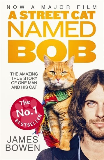 Levně A Street Cat Named Bob - James Bowen