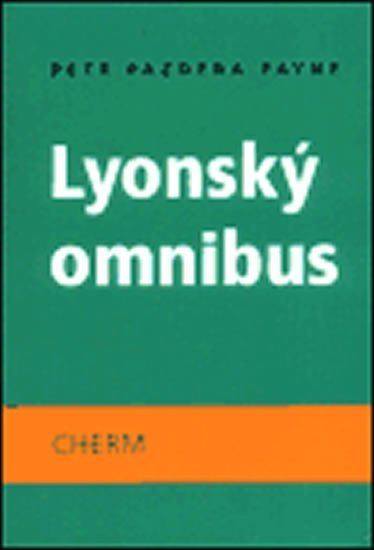 Levně Lyonský omnibus - Petr Pazdera Payne