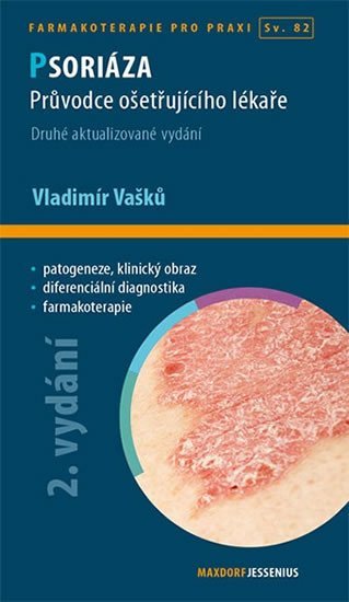 Levně Psoriáza - Průvodce ošetřujícího lékaře, 2. vydání - Vladimír Vašků