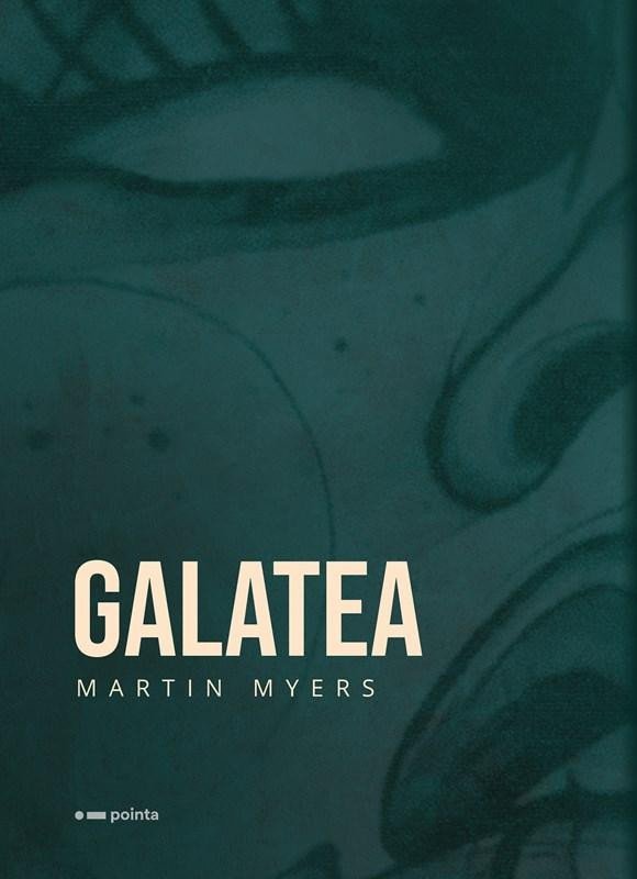 Galatea - Martin Myers