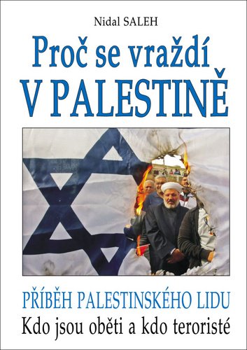 Levně Proč se vraždí v Palestině - Nidal Saleh