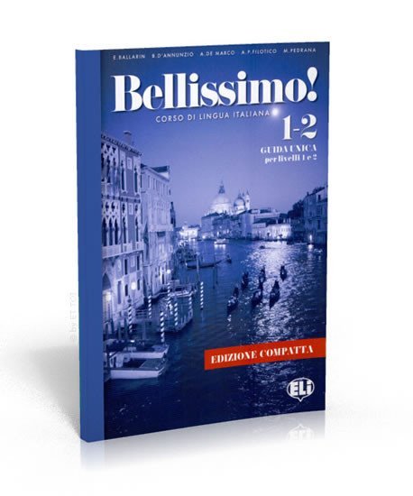 Levně Bellissimo! 1-2 Guida per il docente (Edizione compatta) - Elena Ballarin