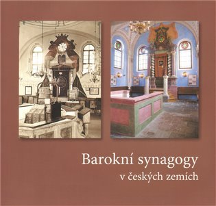Levně Barokní synagogy v českých zemích