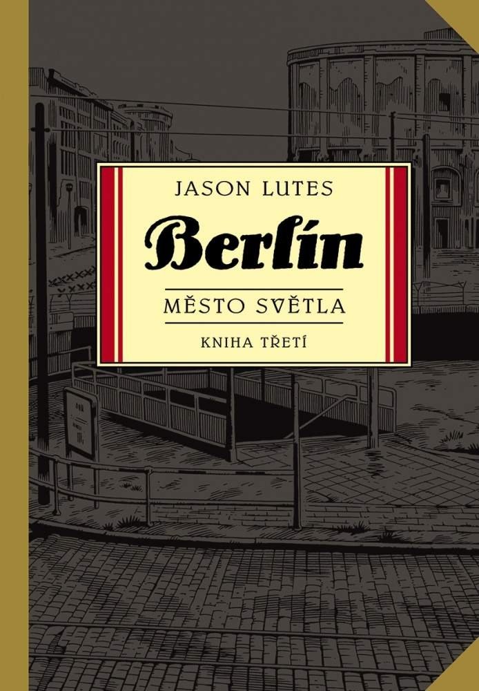 Levně Berlín 3 - Město světla - Jason Lutes