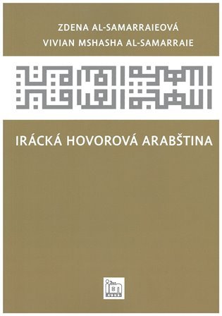 Levně Irácká hovorová arabština - Vivian Mshasha Al-Samarraie