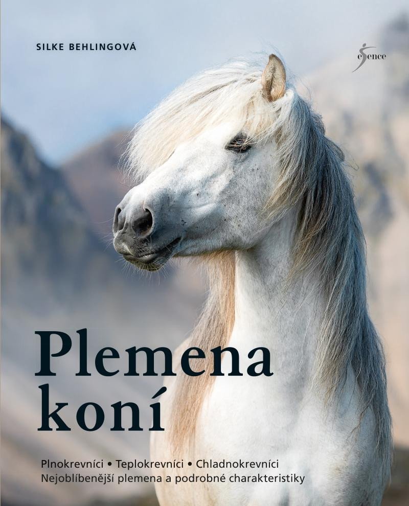 Levně Plemena koní - Silke Behlingová