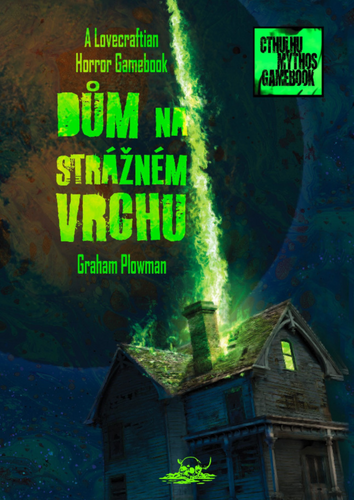 Levně Dům na Strážném vrchu - A Lovecraftian Horror Gamebook - Graham Plowman