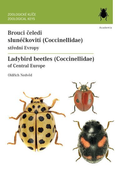 Brouci čeledi slunéčkovití (Coccinellidae) střední Evropy / Ladybird beetles (Coccinellidae) of Central Europe, 2. vydání - Oldřich Nedvěd