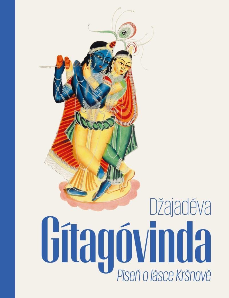 Gítagóvinda - Píseň o lásce Kršnově - Džajadéva