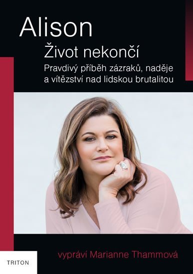 Levně Alison - Život nekončí - Marianne Thammová