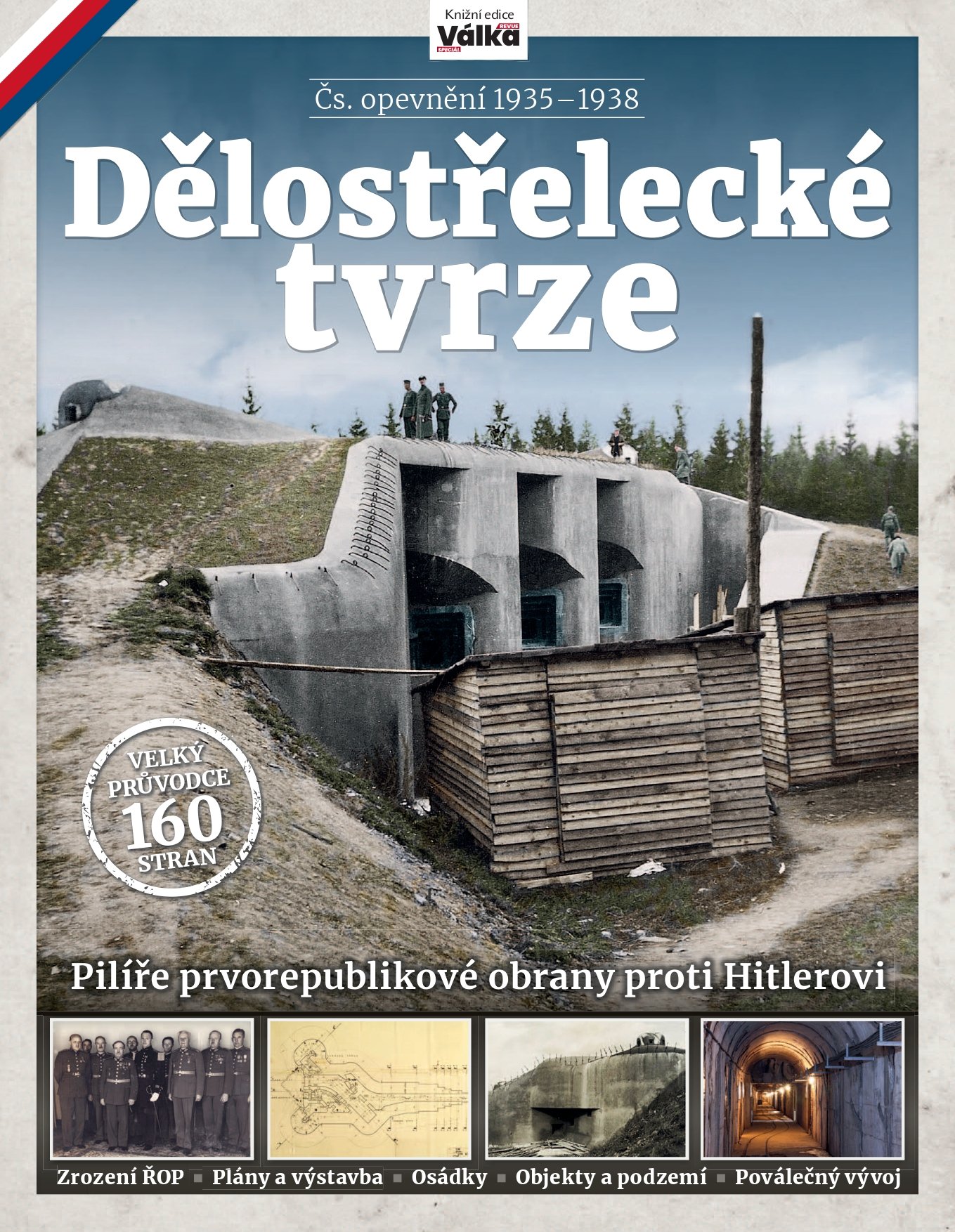 Levně Dělostřelecké tvrze – Čs. opevnění 1935–1938 - Jiří Suchánek