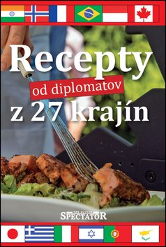 Levně Recepty od diplomatov z 27 krajín