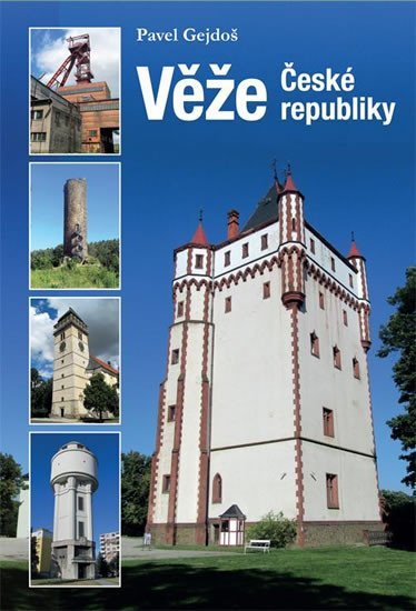 Levně Věže České republiky - Pavel Gejdoš