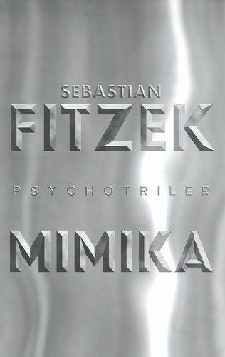 Levně Mimika - Sebastian Fitzek