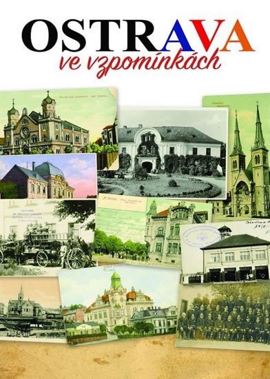 Levně Ostrava ve vzpomínkách - Bohuslav Žárský