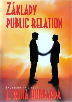 Levně Základy Public Relations - Lafayette Ronald Hubbard