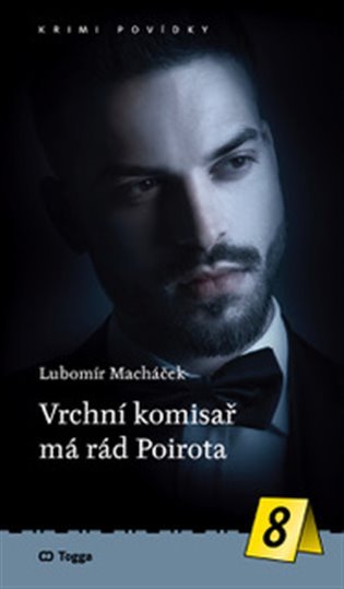 Levně Vrchní komisař má rád Poirota - Lubomír Macháček