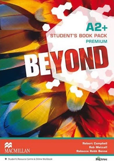 Levně Beyond A2+: Premium Student´s Book Pack - Robert Campbell