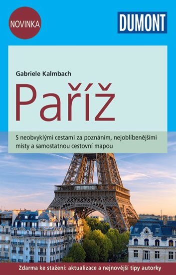 Levně Paříž/DUMONT nová edice - Gabriele Kalmbach