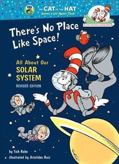 There´s No Place Like Space! All About Our Solar System - Tish Rabe