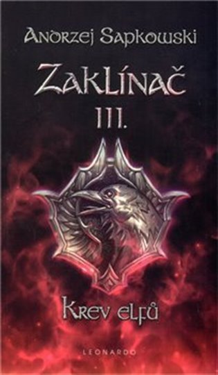 Levně Zaklínač III. - Krev elfů, 3. vydání - Andrzej Sapkowski