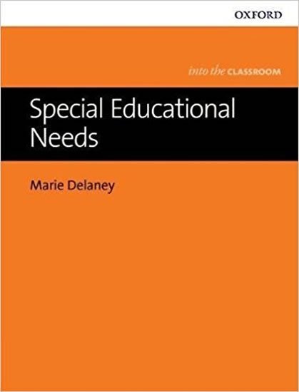 Levně Into The Classroom Special Educational Needs - Marie Delaney