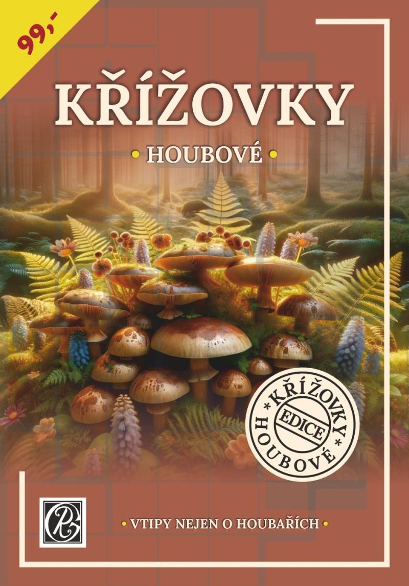 Levně Křížovky houbové - Vtipy nejen pro houbaře