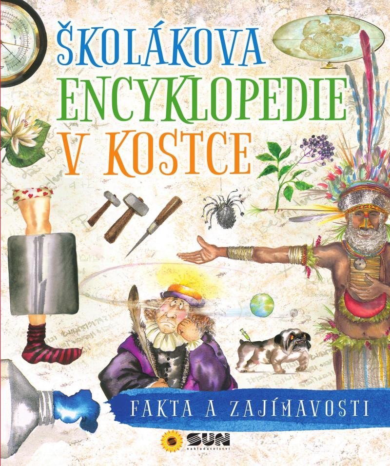 Levně Školákova encyklopedie v kostce - Fakta a zajímavosti