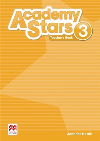 Levně Academy Stars 3: Teacher´s Book Pack - Jennifer Heath