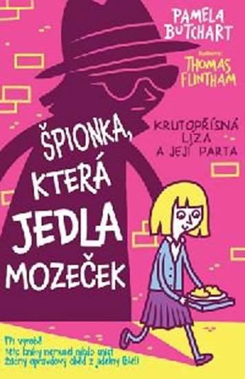 Levně Špionka, která jedla květákový mozeček - Pamela Butchart