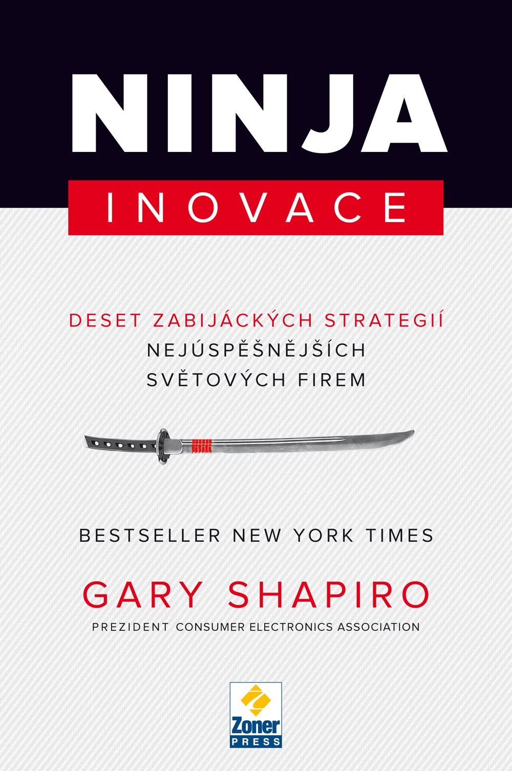 Levně Ninja inovace - Gary Shapiro