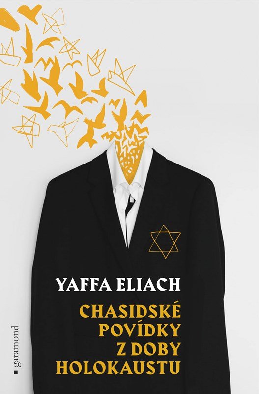 Levně Chasidské povídky z doby holokaustu - Yaffa Eliach