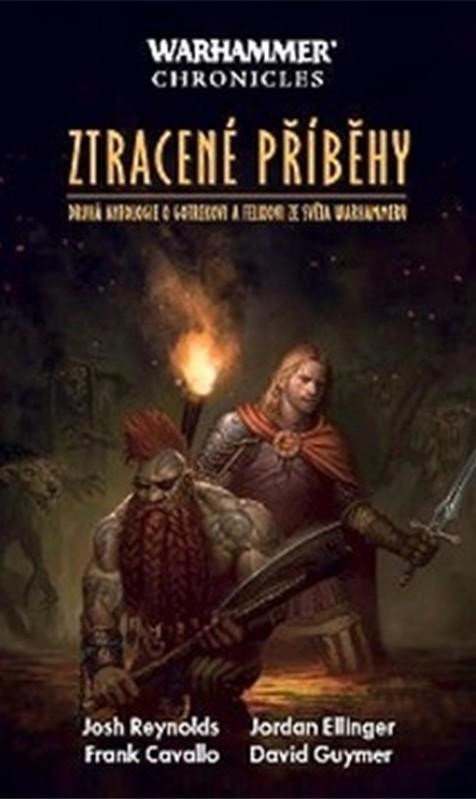 Levně Warhammer Chronicles - Ztracené příběhy - Josh Reynolds