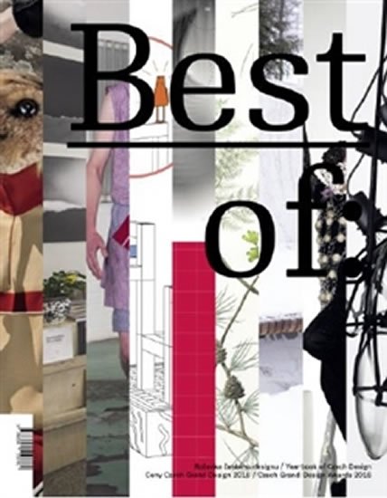 Levně The Best of: 2016 - Ročenka českého designu / Ceny Czech Grand Design 2016