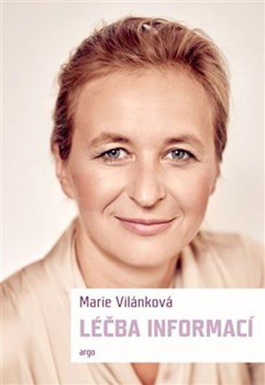 Léčba informací - Marie Vilánková