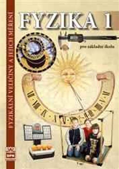 Levně Fyzika 1 pro základní školy - Fyzikální veličiny a jejich měření, 2. vydání - František Jáchim