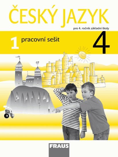Levně Český jazyk 4/1 pro ZŠ - pracovní sešit - autorů kolektiv