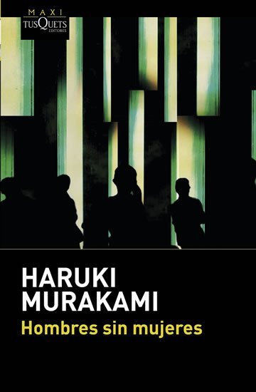 Levně Hombres sin mujeres - Haruki Murakami