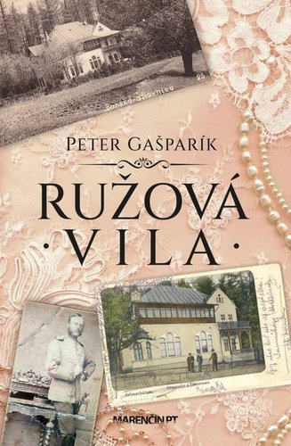 Levně Ružová vila - Peter Gašparík