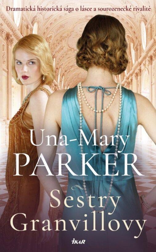 Levně Sestry Granvillovy - Una-Mary Parker