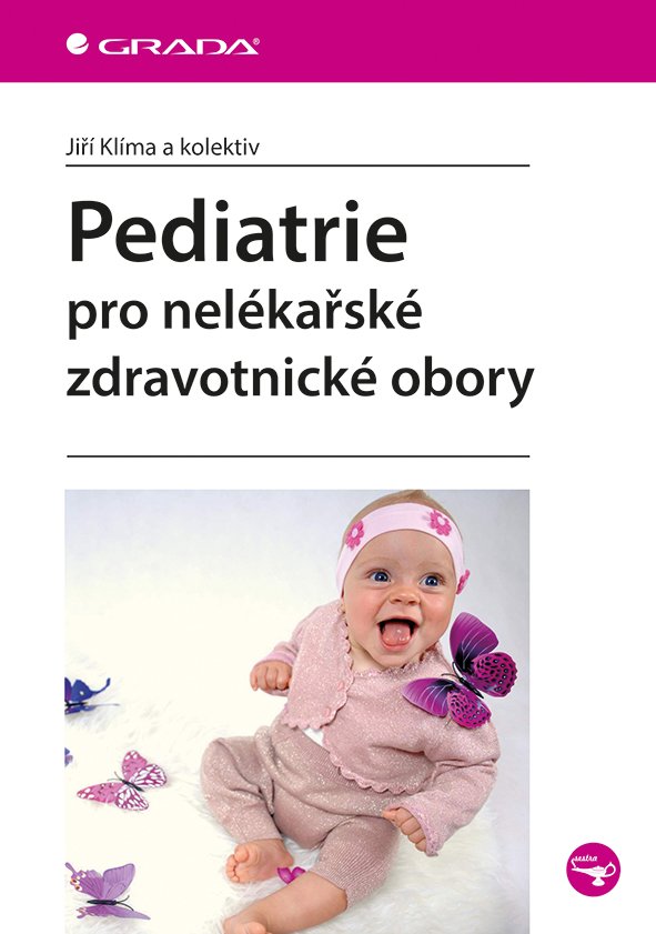 Levně Pediatrie pro nelékařské zdravotnické obory - Jiří Klíma