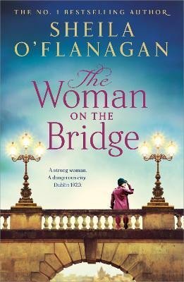Levně The Woman on the Bridge - Sheila O´Flanagan