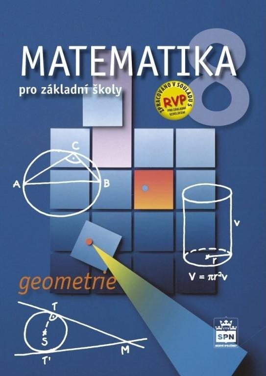 Matematika 8 pro základní školy - Geometrie, 2. vydání - Zdeněk Půlpán
