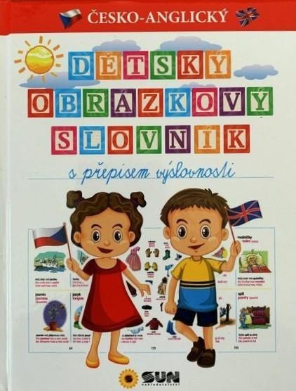 Levně Dětský česko-anglický obrázkový slovník s přepisem výslovnost