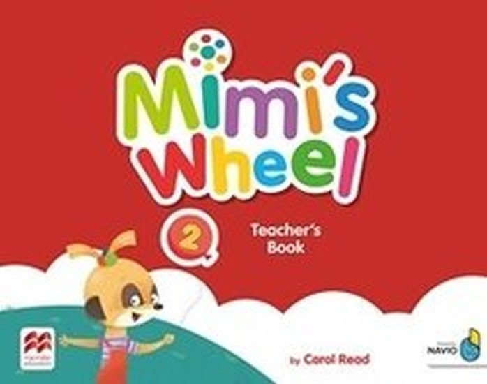 Levně Mimi´s Wheel Level 2 - Teacher's Book + Navio App - Carol Read