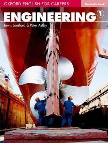 Oxford English for Careers Engineering 1 Student´s Book - Peter Astley